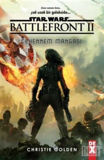 Star Wars Battlefront 2 - Cehennem Mangası